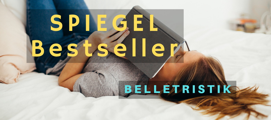 Shopping - Ratgeber spiegel-bestseller-belletristik Aktuelle Belletristik / Mai, Juni 2019 / Spiegel-Bestseller Taschenbuch  